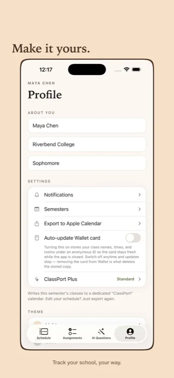 A profile screen for customizing school name and personal settings